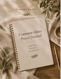 Common Glory Digital Prayer Journal