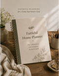 Faithful Home Planner (Digital)